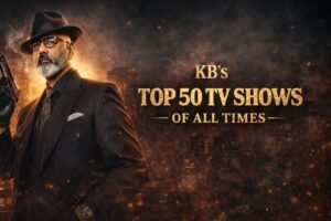 KB's Top 50 TV Shows